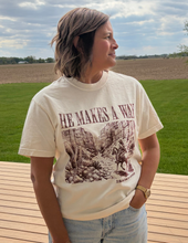 Load image into Gallery viewer, He Makes a Way Tee
